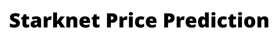 Starknet Price Prediction